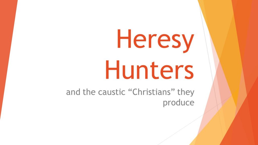 Heresy Hunters